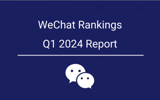 Q1 2024 WeChat Rankings Report