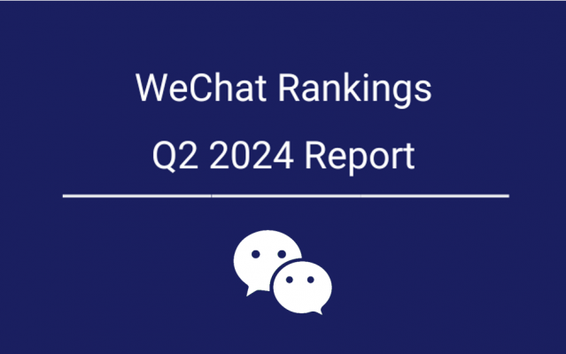 Q2 2024 WeChat Rankings Report